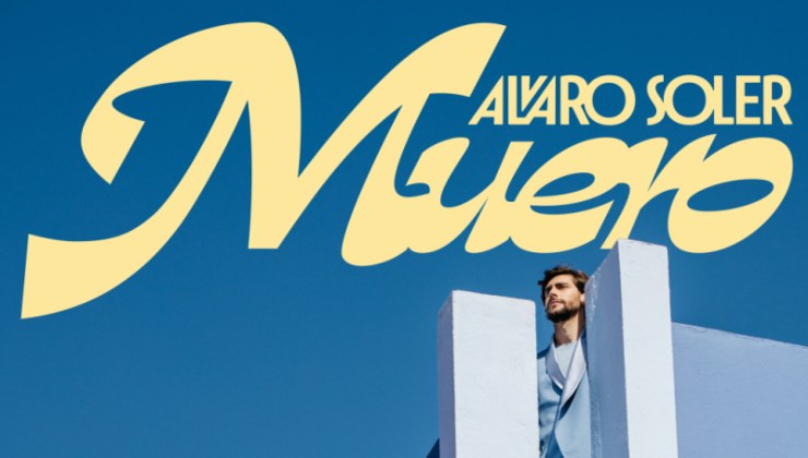 Alvaro Soler- Muero- solocine.it